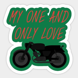 Motorbike And and only love black Sticker